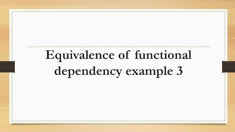 Equivalence of functional dependency example 3(Database Management System)