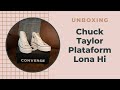 Unboxing - Converse Chuck Taylor Plataforma