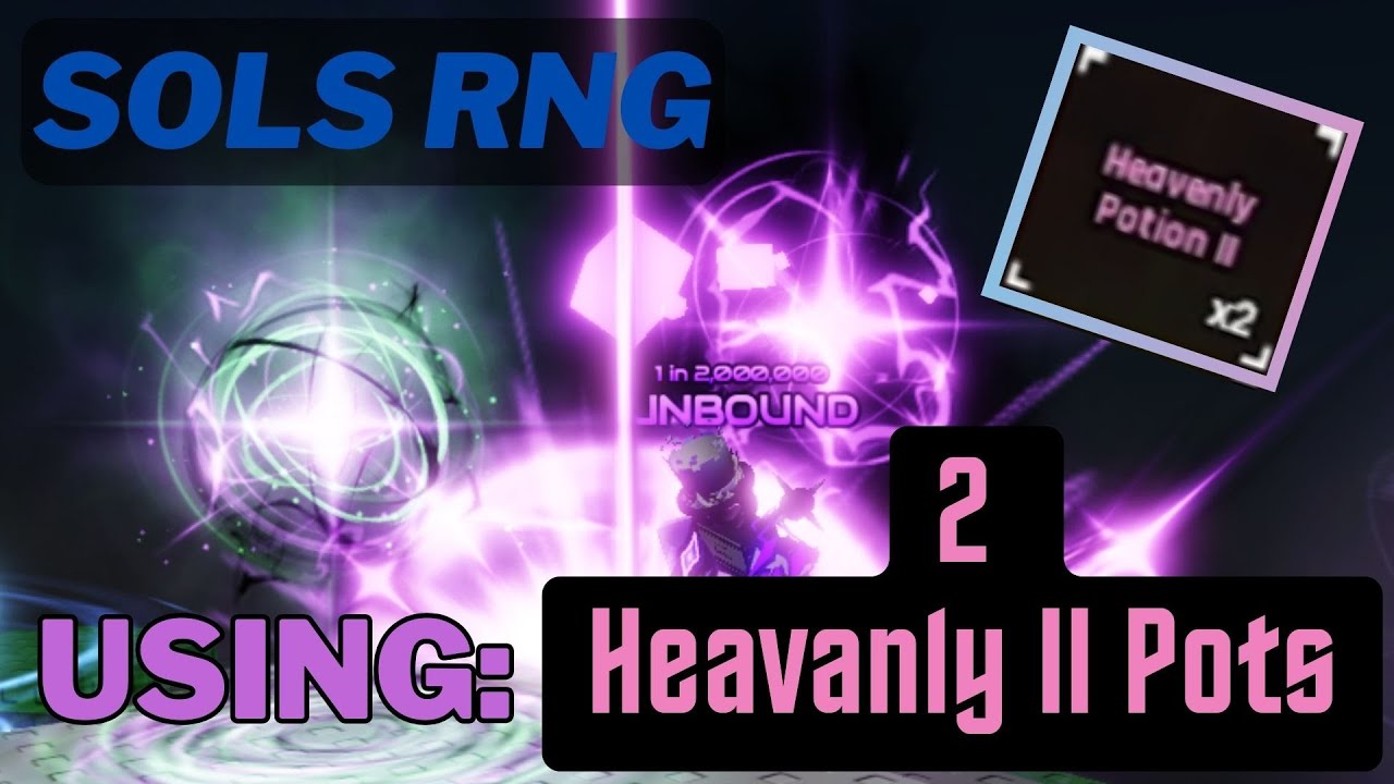 Set Rng Ali 2 Using 2 *HEAVENLY II* Potions ins Sols RNG - YouTube