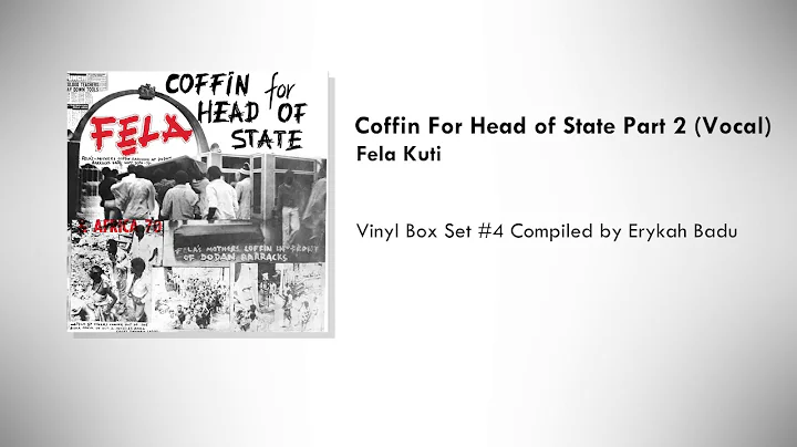 Fela Kuti - Coffin For Head of State Part 2 (Vocal)