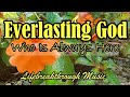 Everlasting God/Country Gospel Music