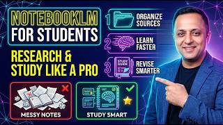 NotebookLM Tutorial for Students | Research, Study, Revise, Learn &amp; Organize Notes Like a Pro