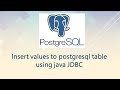 Insert values to postgresql table using java JDBC- CRUD Part 1