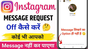 Instagram Message Option Off Kaise Kare | Instagram Par Hame Koi Message na Kar Paye Setting