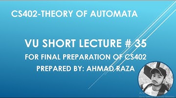 CS402 lec 35| vu short lecture no. 35| cs402 lectures by Ahmad raza in Urdu.