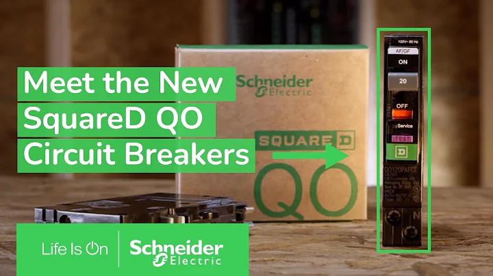 Square D™ QO™ Circuit Breakers Features and Benefits