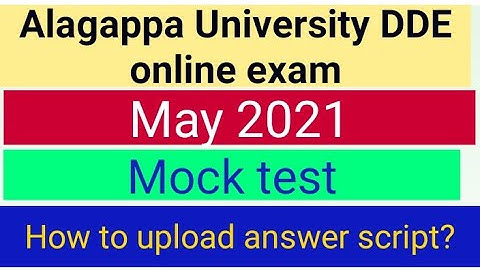 Alagappa University mock test// How to upload answer script?