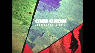 Omu Gnom - Intro