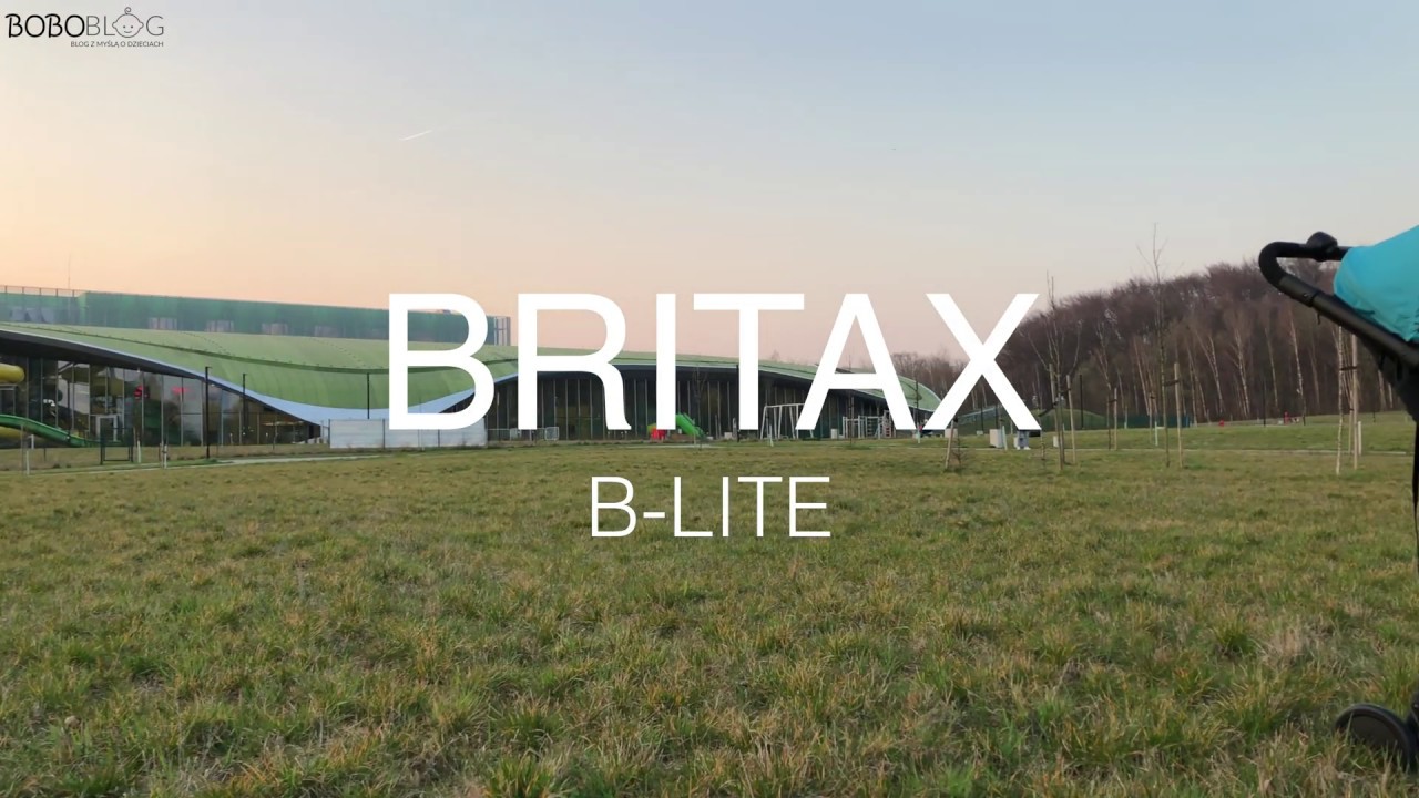 BRITAX ROMER B-LITE PREZENTACJA RECENZJA SKŁADANIE - BOBOBLOG.PL