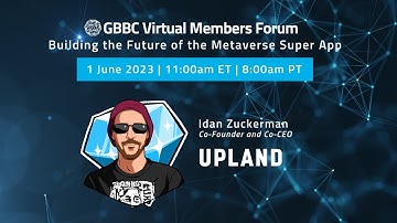 "Building the Future of the Metaverse Super App" with Upland