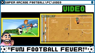 Super Arcade Football | PC|  Review | "FUN FOOTBALL FEVER!"