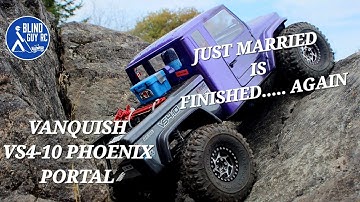 DID I MAKE MY BEST TRUCK YET - VANQUISH VS4-10 PHOENIX PORTAL - Blind Guy RC