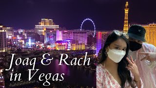 Joaq & Rach's First Trip in Vegas