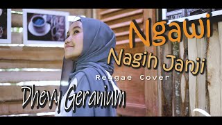 Dhevy Geranium - Ngawi Nagih Janji (Reggae Cover) Mp3