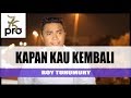 Pop Ambon Terbaru | ROY TUHUMURY - Kapan Kau Kembali