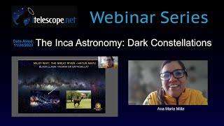 The Incas Astromony: Dark Constellations @itelescopewebinars