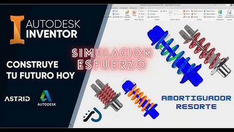 Simulacion de Esfuerzo Amortiguador/Resorte | AUTODESK INVENTOR
