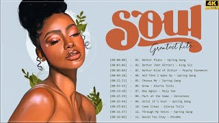 Relaxing songs on the free day  Soul R&B Music Playlist  Best soul of the time