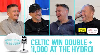 CELTIC WIN DOUBLE AFTER RANGERS FINAL VICTORY + 11,000 AT THE HYDRO | Keeping The Ball On The Ground