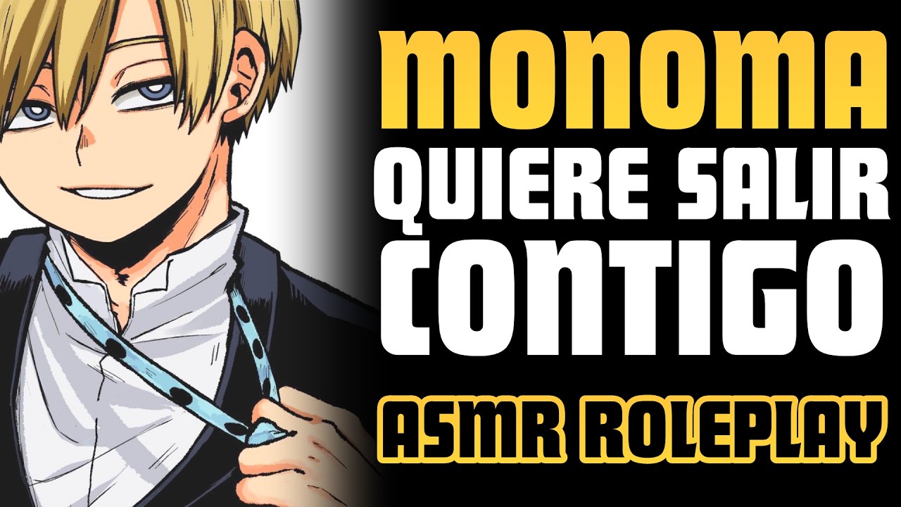Tengamos una cita ✨ | ASMR Roleplay | Monoma asmr roleplay