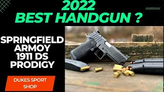 Best Handgun for 2022, The Springfield Armory 1911 DS Prodigy!