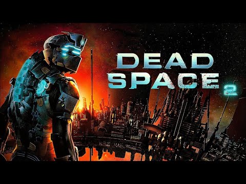 Начало прохождения Dead Space 2