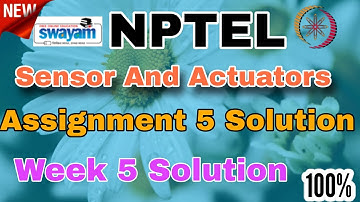 Sensor And Actuators Week 5 Assignment 5 Solution 2025 #week5 #nptel