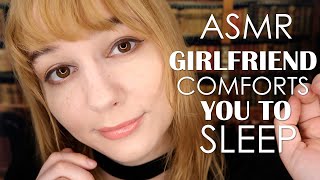 ASMR Girlfriend Comforts You to Sleep Roleplay ~ Smooches, Face Touching, Affirmations, Napping