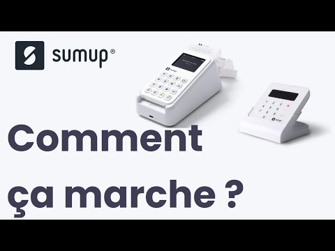 SumUp Comment ça marche ?