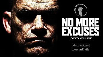 NO EXCUSES, GET IT DONE - Powerful Motivational Speech _ Jocko Willink #jockowillink #noexcuses