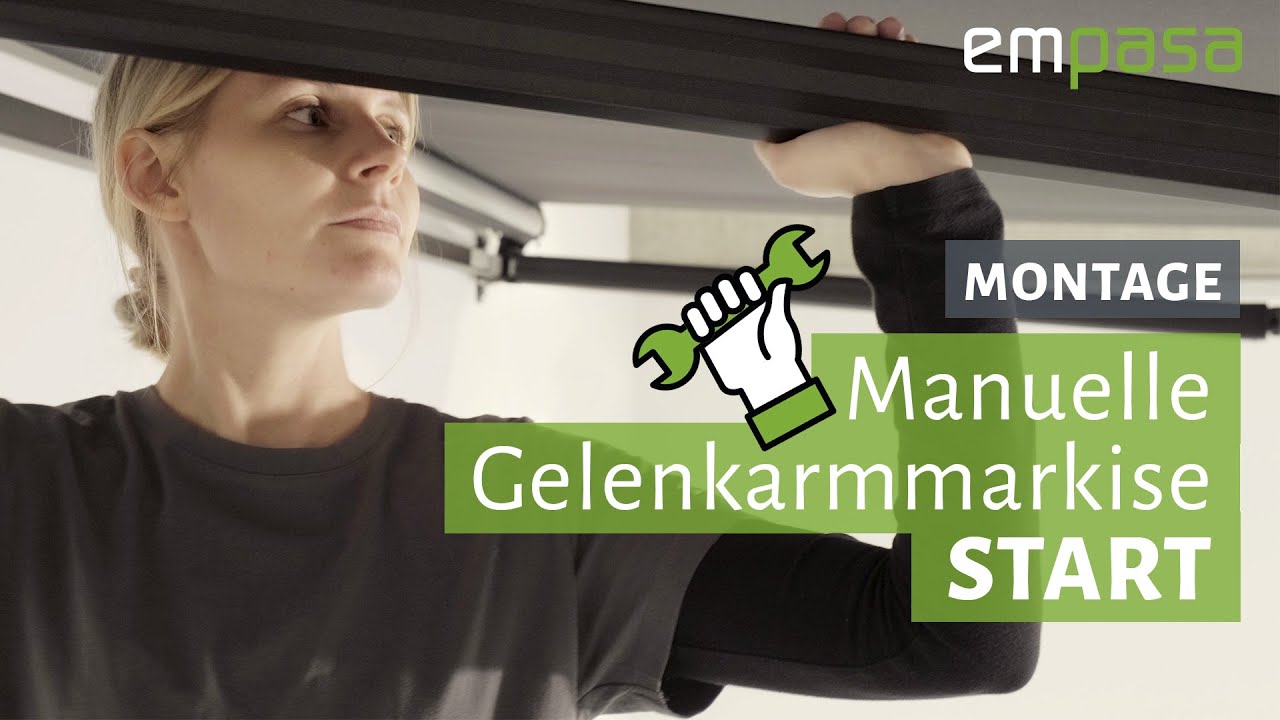 Markise montieren und einstellen  Manuelle Gelenkarmmarkise START | empasa