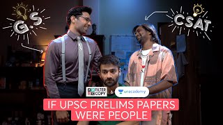 If UPSC Prelims Papers Were People! 📚 Ft. @FilterCopy