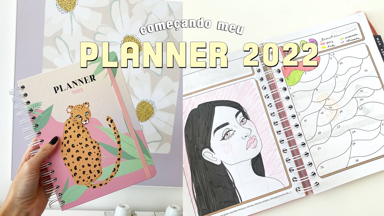 COMEÇANDO MEU PLANNER 2022