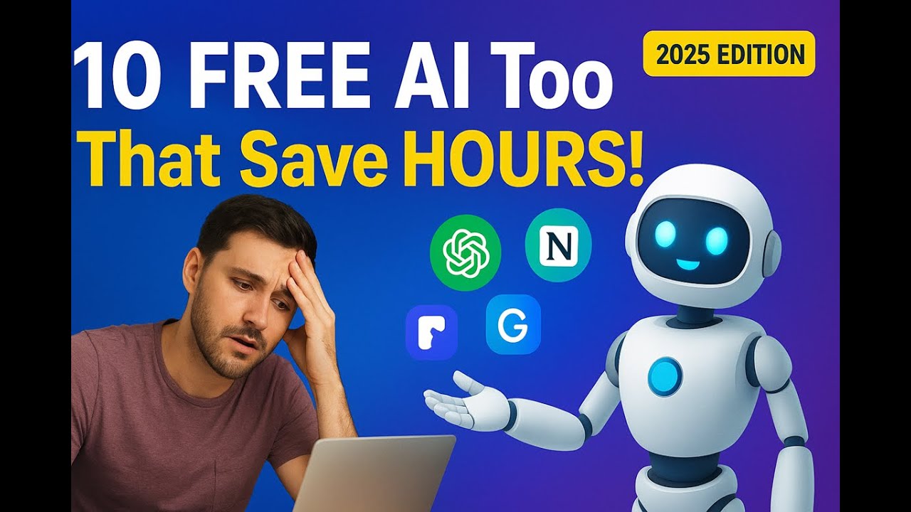 Top 10 FREE AI Tools You’ll Wish You Knew Sooner 🚀 | Save Hours Every ...
