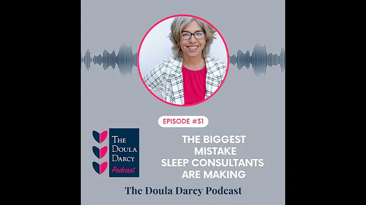 The Biggest Mistake Sleep Consultants Make and How to Fix It