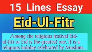 Essay On Eid In English️//Short Essay on 'Id-ul-Fitr'//Eid-ul-fitr
