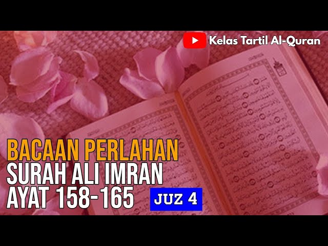 Belajar Mengaji Al-Quran Page 71 | Surah Ali Imran | Ayat 158-165 class=