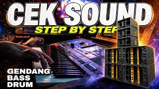 CEK SOUND STEP BY STEP BASS NENDANG SAMPAI DADA ( BASS GLERR  )