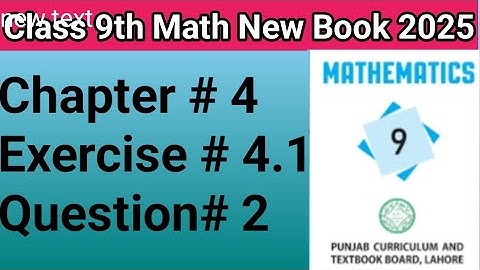 Class 9th math exercise #4.1 ,question#2 new book 2025 | nine class math exercise #4.1 FBISC