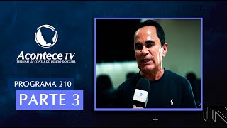 ACONTECE TV PROGRAMA 210 - BLOCO 3