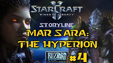 StarCraft 2 Storyline: Wings of Liberty Campaign - The Hyperion (Mar Sara) #4
