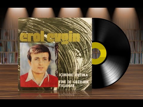 Erol Evgin - İçimdeki Fırtına ( Orijinal Plak Kayıt) 45'lik