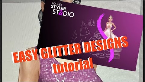 Pocket Styler Design Studio GLITTER TUTORIAL!!!