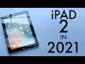 iPad 2 In 2021! (Still Worth It?) (Review)