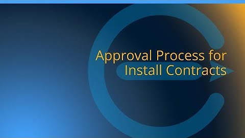 EPC Setting: Install Contract Approval Process