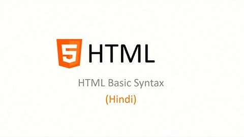 HTML Basic syntax in Urdu Hindi