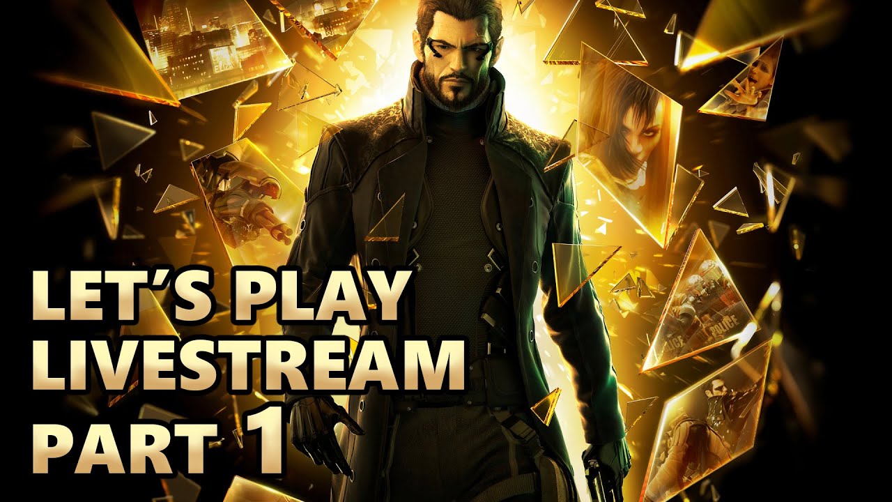 Deus Ex Human Revolution Part 1