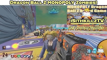 Dragon Ball Z Monopoly Zombies! Bo3 Custom Zombies Map