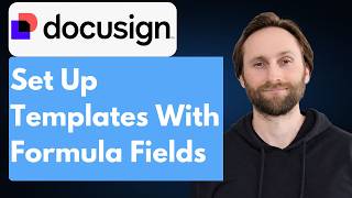 How To Set Up Docusign Templates with Formula Fields Demo [Full Guide 2026]