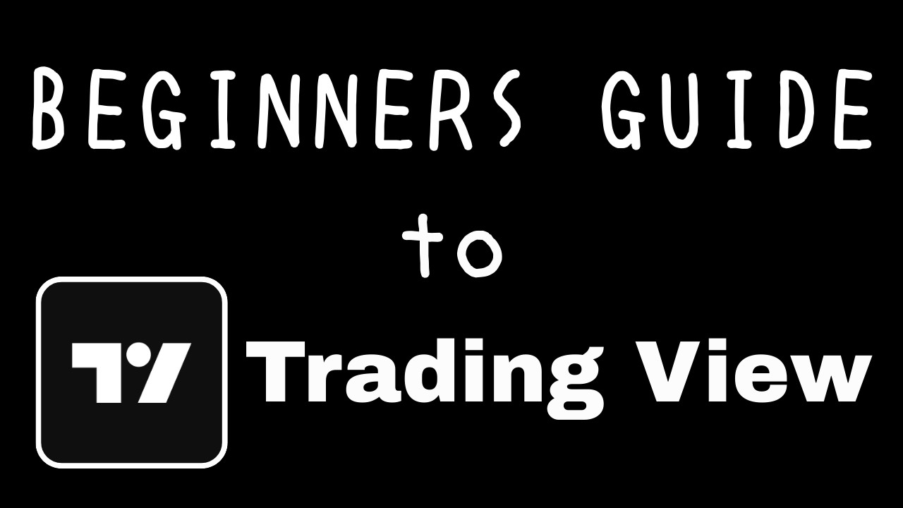 TradingView Complete Guide for Beginners (Step-by-Step Tutorial) - YouTube
